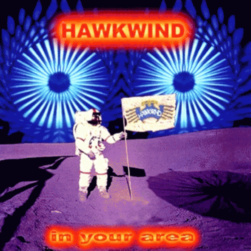 Hawkwind : In Your Area